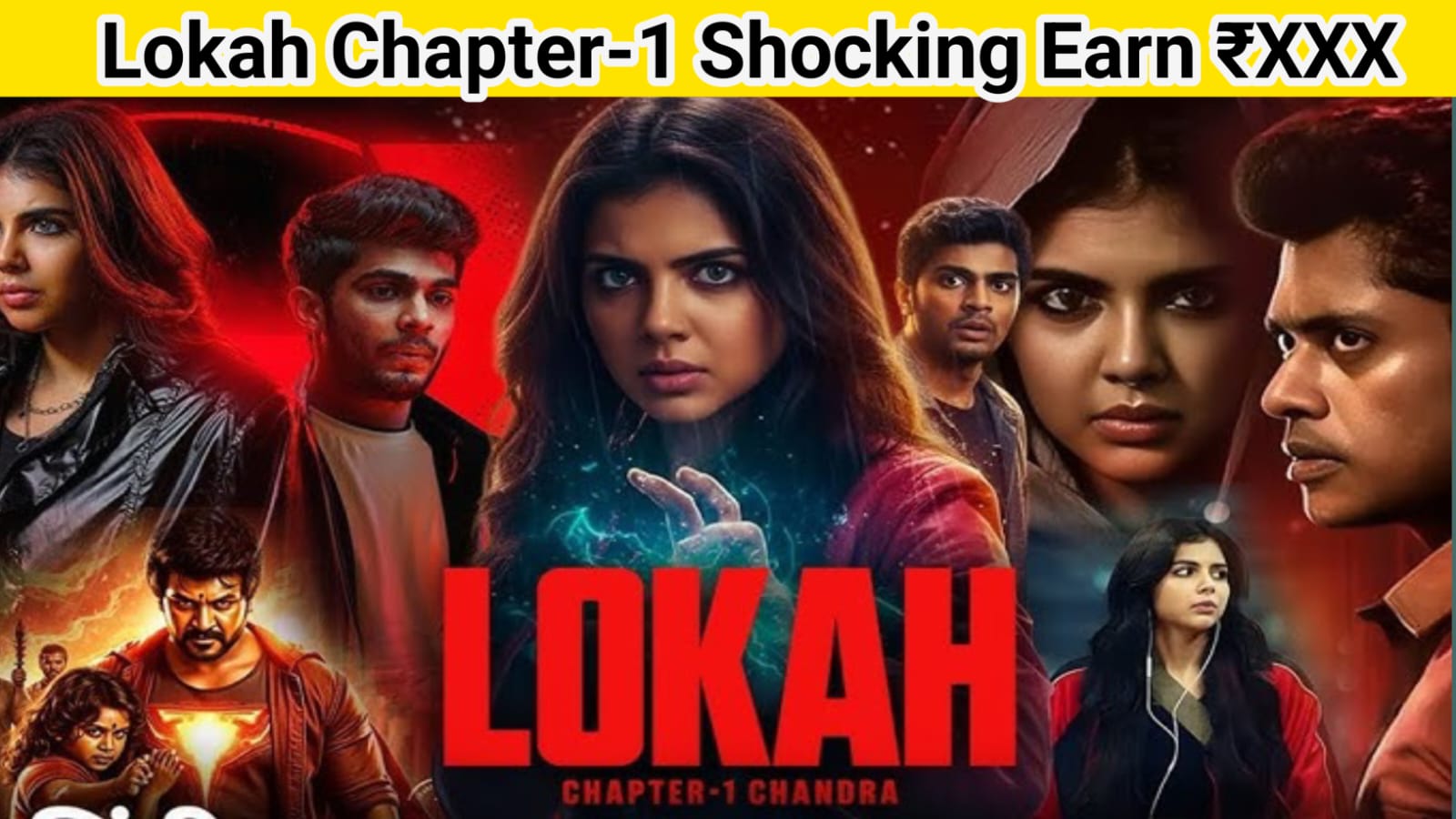 Lokah Chapter 1 : Chandra