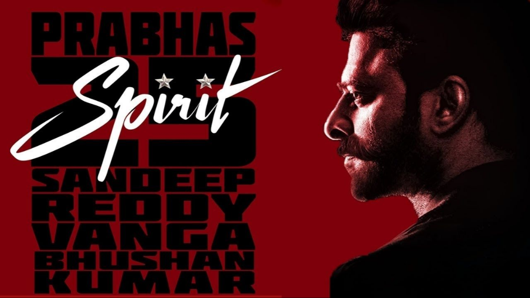 प्रभास की नई फिल्म ‘स्पिरिट’ (Spirit) का हुआ धमाकेदार ऐलान – संदीप रेड्डी वांगा के साथ दिखेगा सुपरस्टार का जबरदस्त एक्शन, जानिए पूरी कास्ट और डिटेल्स
