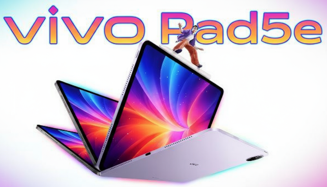 Vivo pad 5e launched – आ गया एक ऐसा टैबलेट जो कर देगा बाकियों की छुट्टी